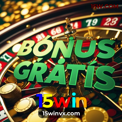 15win bônus R$5.000 + 500 giros - Rollover 35x, prazo 30 dias, 38% taxa conversão